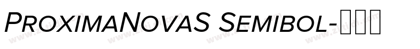 ProximaNovaS Semibol字体转换
